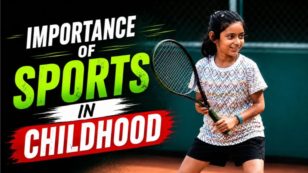 Importance Of Sports In Childhood