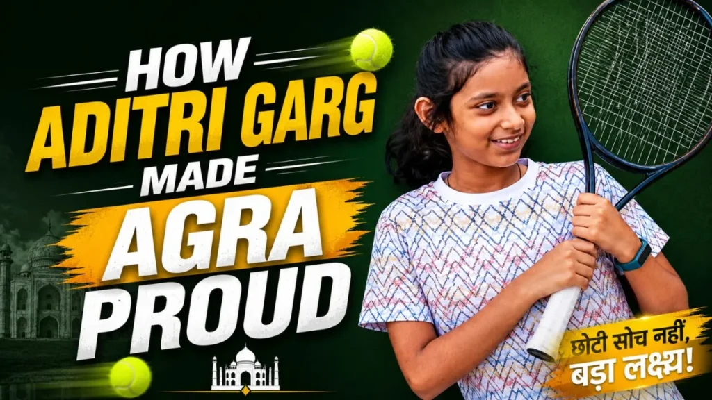 How Aditri Garg Made Agra Proud